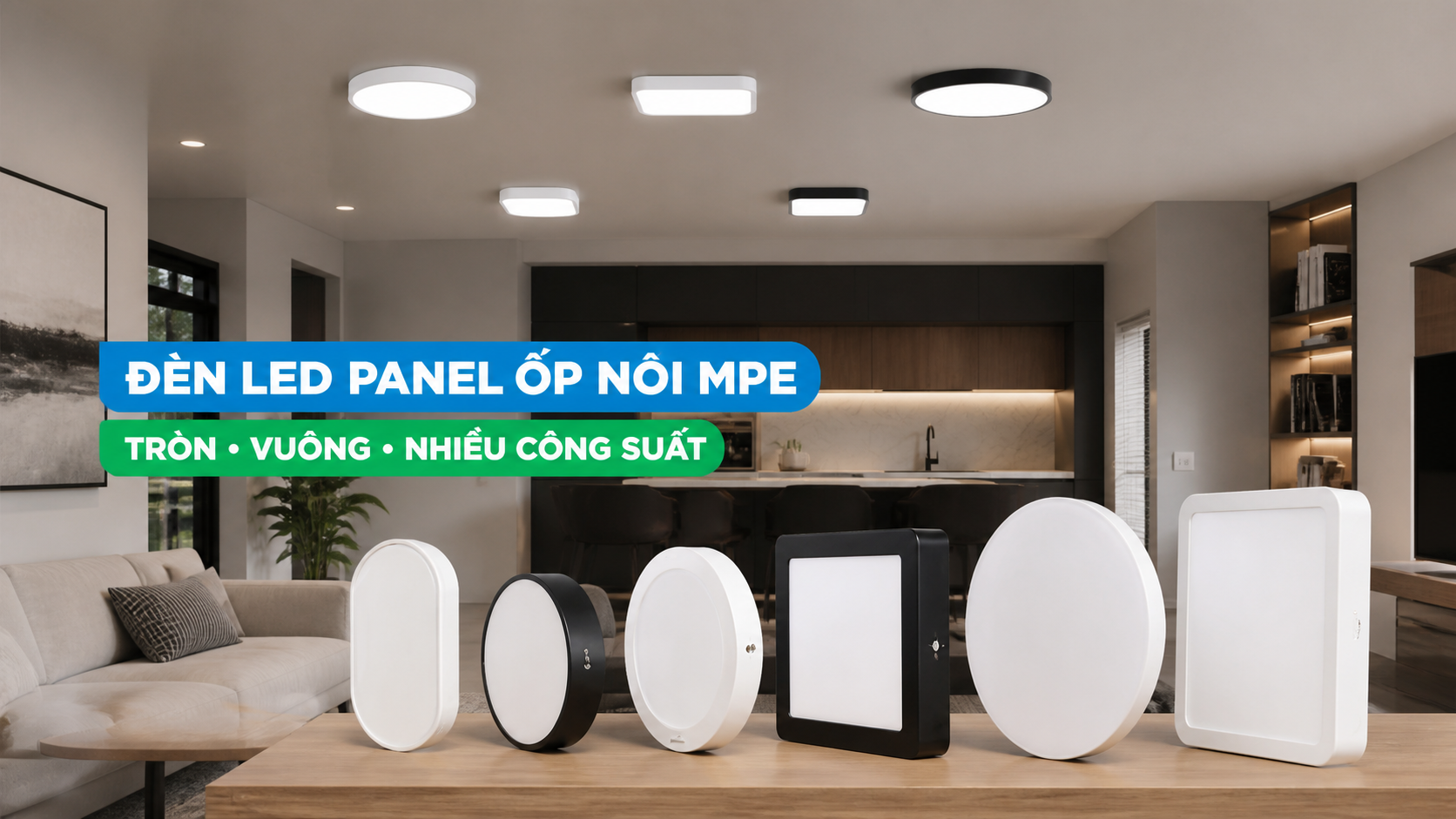 đèn LED panel ốp nổi MPE
